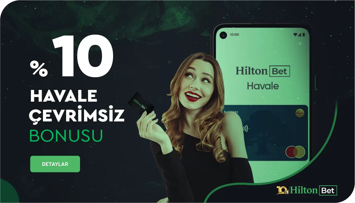 %10 Çevrimsiz Havale Bonusu