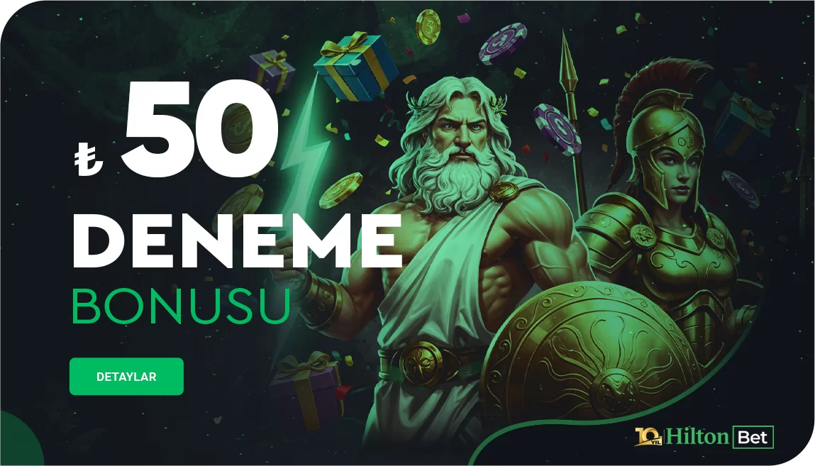 50₺ Deneme Bonusu